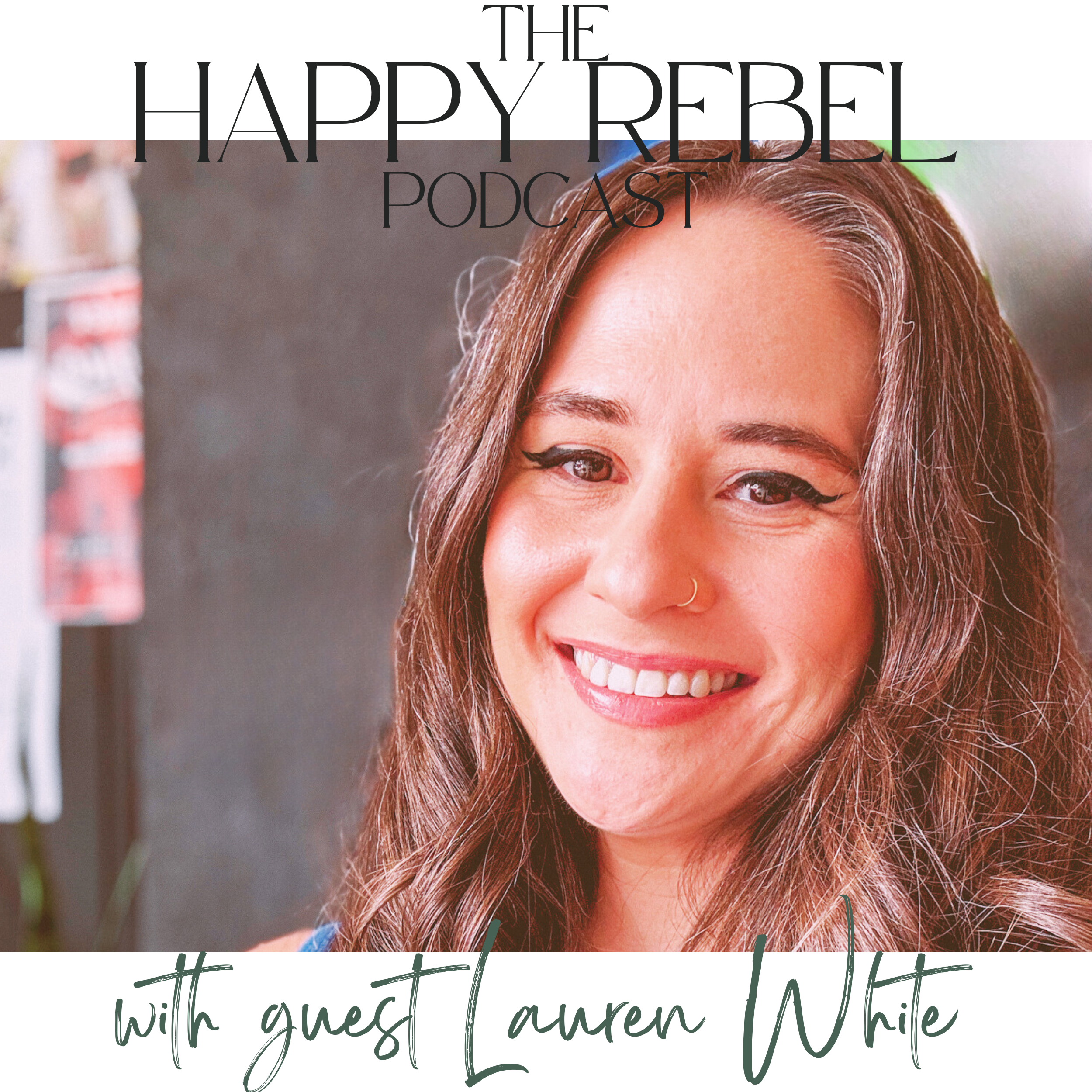 Episode 3: Lauren White on sustainable style, confidence, and living authentically.